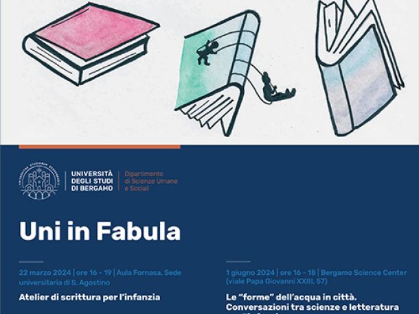 Uni in fabula. Una rassegna di eventi dedicati alla letteratura per l’infanzia (Università di Bergamo, 22 marzo-8 giugno 2024)