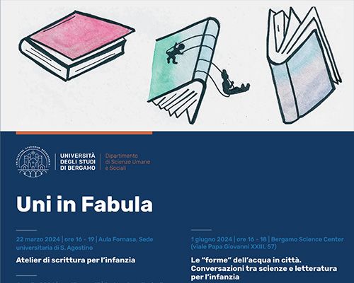 Uni in fabula. Una rassegna di eventi dedicati alla letteratura per l’infanzia (Università di Bergamo, 22 marzo-8 giugno 2024)
