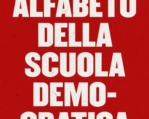 C. Raimo (a cura di), Alfabeto della scuola democratica