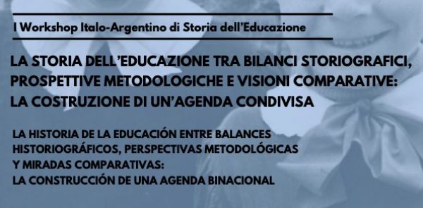 I Workshop Italo-Argentino di Storia dell’Educazione